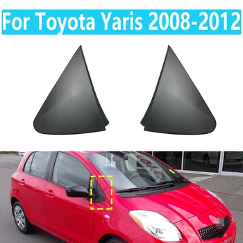 Для Toyota Yaris 2008-2012 Треугольная накладка на переднее стекло Угол бокового зеркала Треугольная накладка на окно
