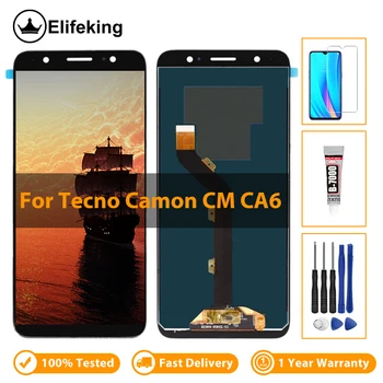 ЖК-дисплей для Tecno Camon CM / CA6, сенсорный экран, дигитайзер, Запасные части для мобильных телефонов в сборе с бесплатными инструментами, 100% Протестировано